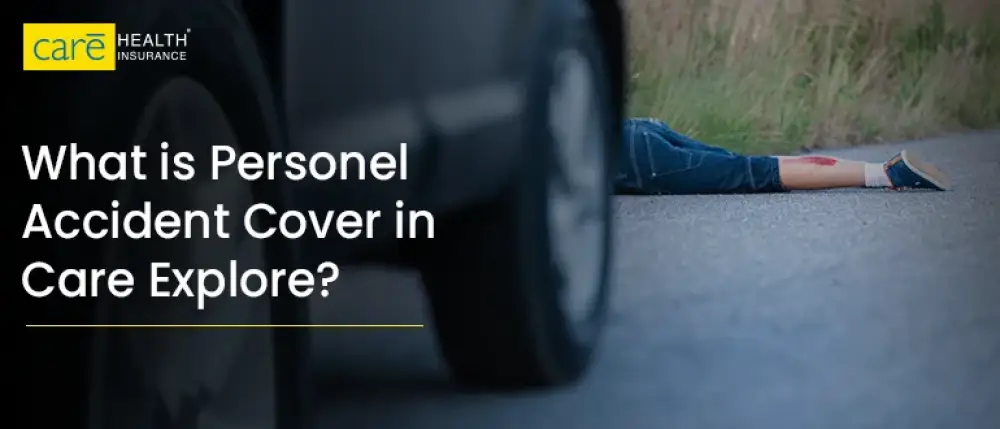 What is Personal Accident Cover in Travel Insurance?