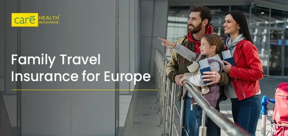 Family Travel Insurance for Europe: Save Money & Protect Your Trip