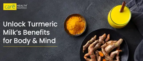 Golden Goodness - Benefits of Turmeric Milk