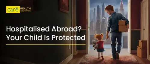 Hospitalised Abroad? Your Child Can Still Get Home