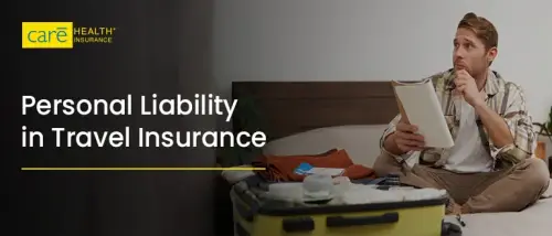 Why Comprehensive Personal Liability is a Must in Travel Insurance? Why Comprehensive Personal Liability is a Must in Travel Insurance?