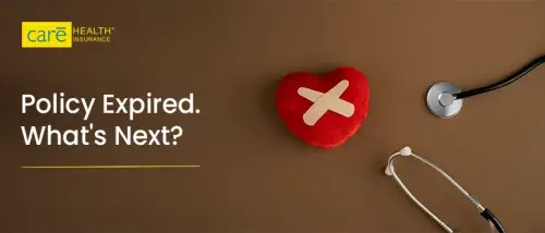 Health Insurance Policy Expired? Here’s What Happens Now