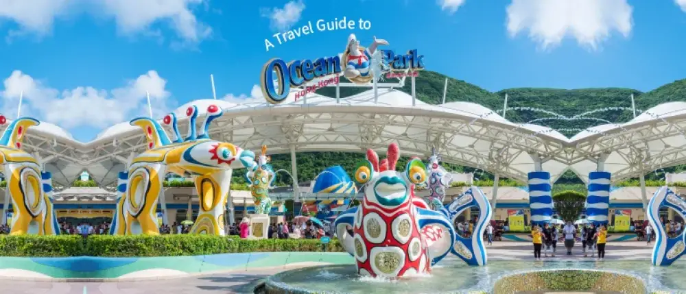 A Comprehensive Guide for First-Time Visitors at Ocean Park Hong Kong A Comprehensive Guide for First-Time Visitors at Ocean Park Hong Kong