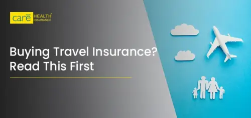 What should I check before buying travel insurance? What should I check before buying travel insurance?