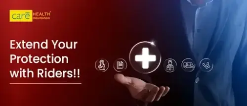Health Insurance Riders: Get Those Extra Layers Of Protection Health Insurance Riders: Get Those Extra Layers Of Protection