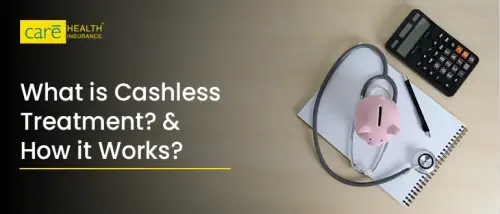 What is Cashless Treatment & How it Works? What is Cashless Treatment & How it Works?
