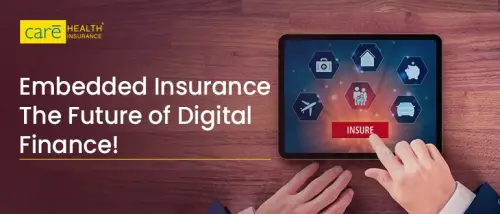 How Embedded Insurance is Transforming Digital Finance! How Embedded Insurance is Transforming Digital Finance!