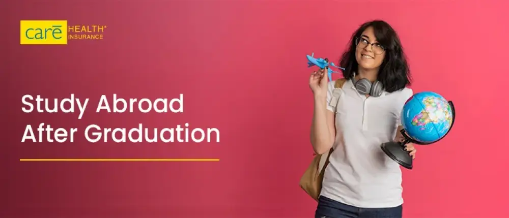 How to Go Abroad for Higher Studies After Graduation in India?