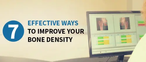 Effective Ways to Improve Your Bone Density