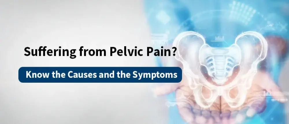 10 Causes of Pelvic Pain You Shouldn’t Ignore