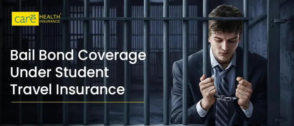 What is Bail Bond Under Student Travel Insurance?