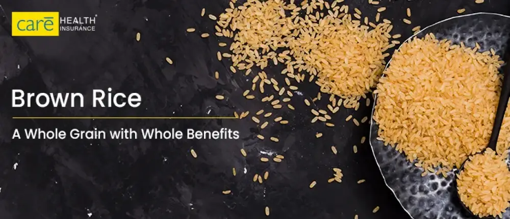 Brown Rice: Nutrition, Benefits and What to Look Out for?