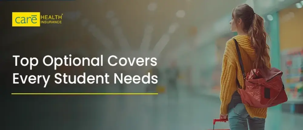 Top 5 Essential Optional Coverages for Care Student Explore
