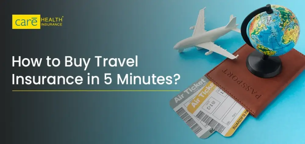 How to Buy Travel Insurance Online in 5 Minutes?