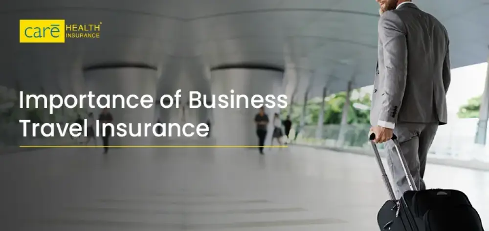 Why Business Travel Insurance Is Essential for Work Trips
