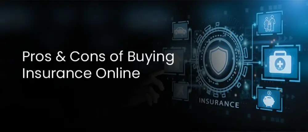 Pros and Cons of Buying Insurance Online