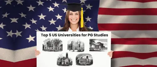 Top 5 Universities in the US for Post-Graduate Studies