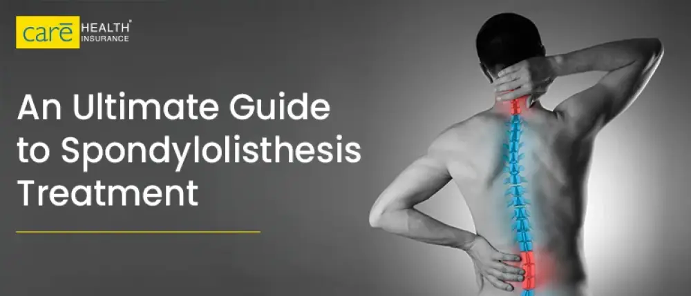Spondylolisthesis Explained: Causes, Symptoms, & Treatments
