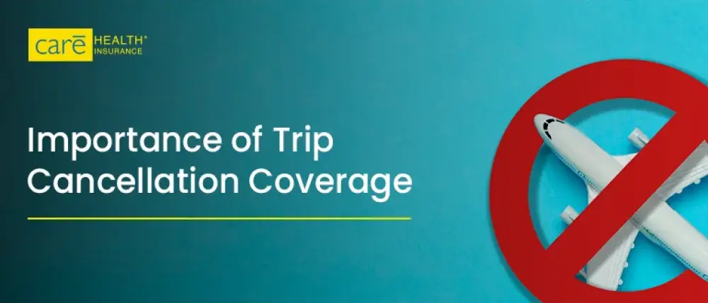 Trip Cancellation Coverage in Travel Insurance